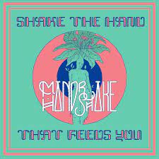  |  12" Single | Mandrake Handshake - Shake the Hand That Feeds You (Single) | Records on Vinyl