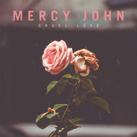 Mercy John - Cruel Love  |  10" Single | Mercy John - Cruel Love  (10" Single) | Records on Vinyl