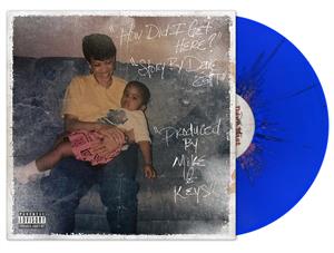  |  Vinyl LP | Dave East X Mike & Keys - How Did I Get Here (LP) | Records on Vinyl