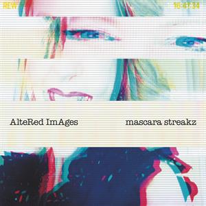  |  Vinyl LP | Altered Images - Mascara Streakz (LP) | Records on Vinyl
