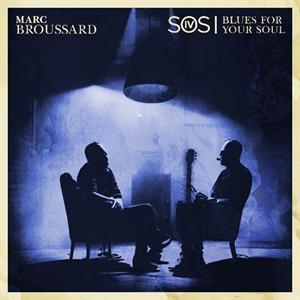  |  Vinyl LP | Marc Broussard - S.O.S. 4: Blues For Your Soul (LP) | Records on Vinyl