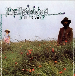 Ian Carr - Belladonna |  Vinyl LP | Ian Carr - Belladonna (LP) | Records on Vinyl