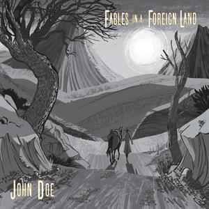  |  Vinyl LP | John Doe - Fables In a Foreign Land (LP) | Records on Vinyl