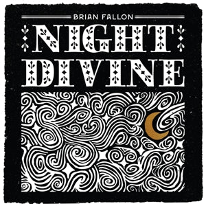 Brian Fallon - Night Divine |  Vinyl LP | Brian Fallon - Night Divine (LP) | Records on Vinyl