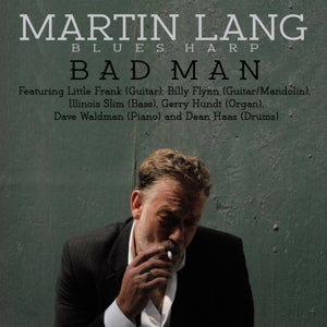  |  Vinyl LP | Martin Lang & Bad Man Blues Band  - Bad Man (LP) | Records on Vinyl