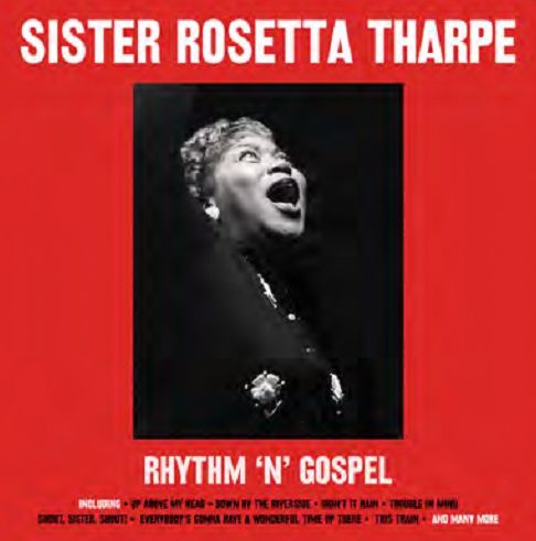 Sister Rosetta Tharpe - Rhythm 'N' Gospel |  Vinyl LP | Sister Rosetta Tharpe - Rhythm 'N' Gospel  (LP) | Records on Vinyl