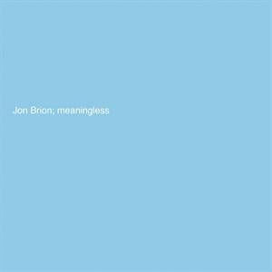  |  Vinyl LP | Jon Brion - Meaningless (LP) | Records on Vinyl
