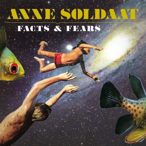 Anne Soldaat - Facts & Fears  |  Vinyl LP | Anne Soldaat - Facts & Fears  (LP) | Records on Vinyl