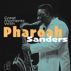  |  Vinyl LP | Pharoah Sanders - Great Moments With (2 LPs) | Records on Vinyl