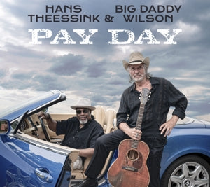 Hans Theessink & Big Dad - Payday |  Vinyl LP | Hans Theessink & Big Dad - Payday (LP) | Records on Vinyl